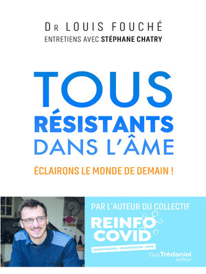cover image of Tous résistants dans l'âme--Éclairons le monde de demain !